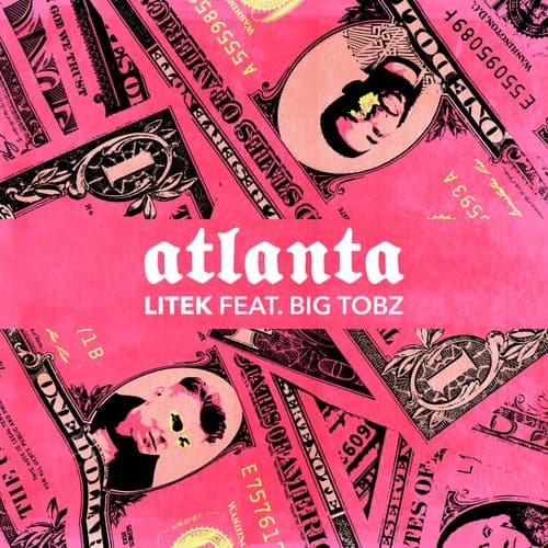 Atlanta (feat. Big Tobz)