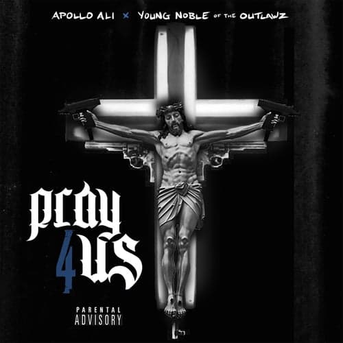 Pray for Us (Remix) [feat. Young Noble & Dave East]