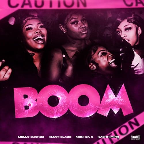 Boom (feat. Amari Blaze, Kashh Mir & Moni Da G)
