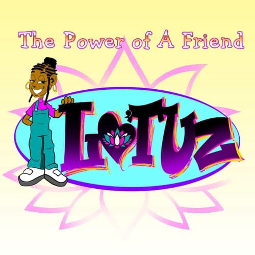 The Power Of A Friend (Theme Song)