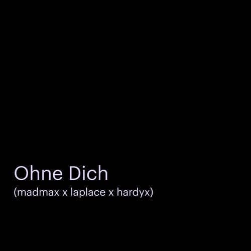 Ohne Dich (YT x LA PLACE)