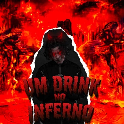 Um Drink No Inferno
