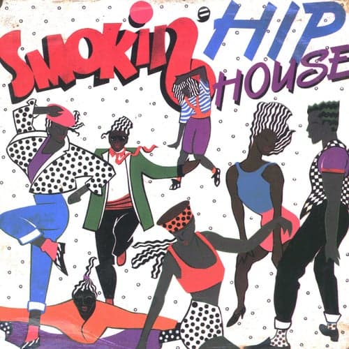 Smokin' Hip House
