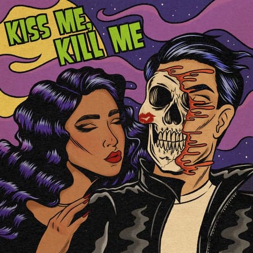 Kiss Me, Kill Me