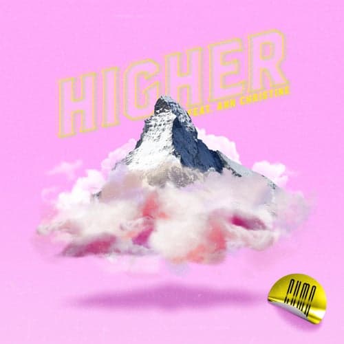 Higher (feat. Ann Christine)