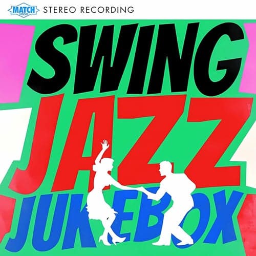 Swing Jazz Jukebox