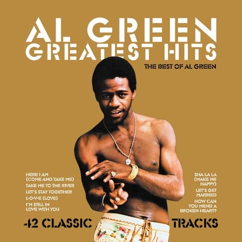 Greatest Hits: The Best of Al Green