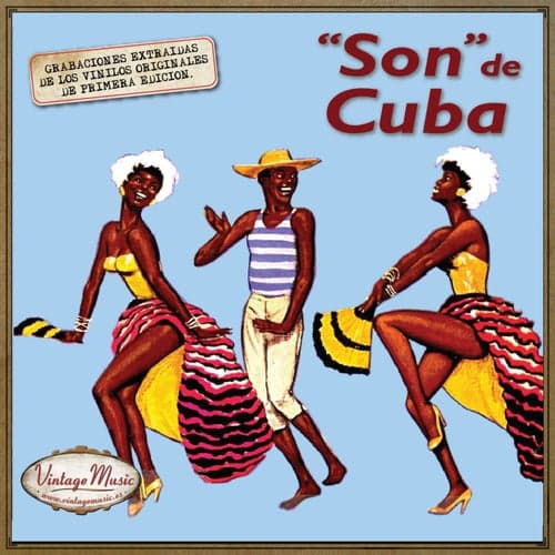 Canciones Con Historia: "Son" de Cuba