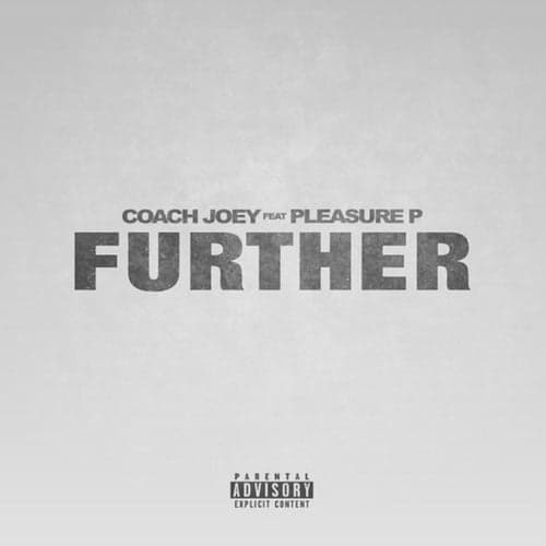 Further (feat. Pleasure P)