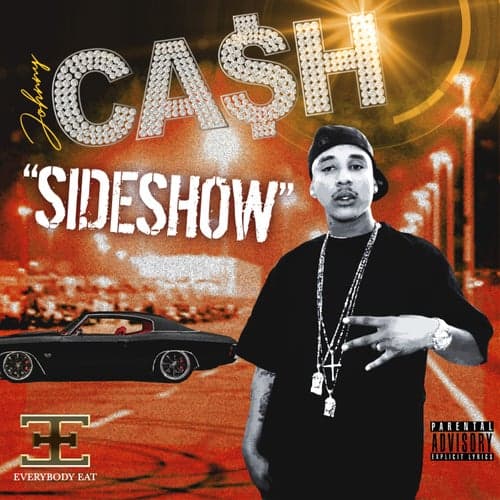 Sideshow (feat. Rob Lo, Y.S. & Hunnet Proof)