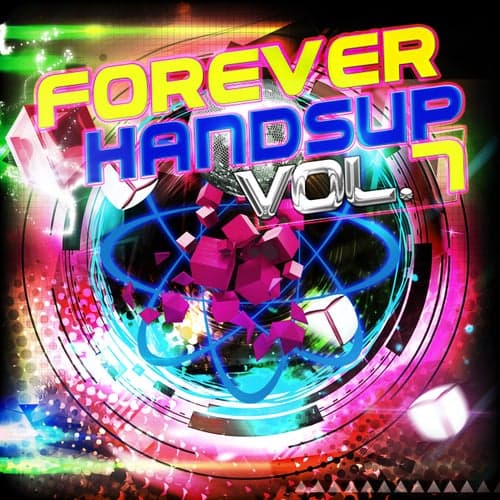 Forever Handsup, Vol. 7