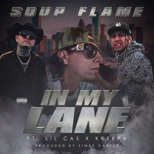 In My Lane (feat. Lil Cas & Kreepa)