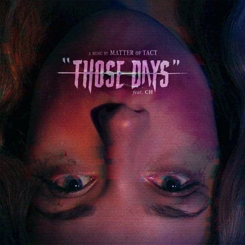 Those Days (feat. CH)