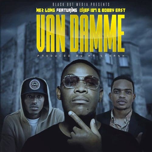 VanDamme (feat. Bobby East and Chef 187)