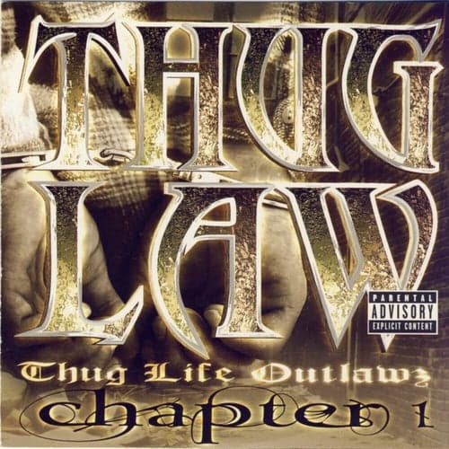 Thug Life Outlawz Chapter 1