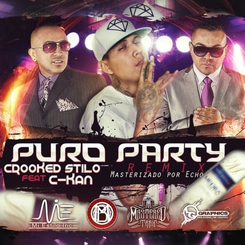 Puro Party (Remix) (feat. C-Kan) - Single