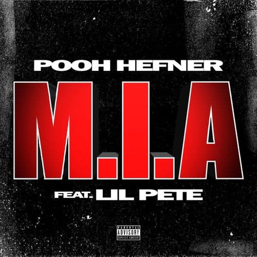 M.I.A (feat. Lil Pete)