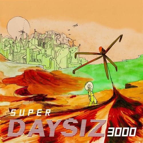 Super Daysiz 3000
