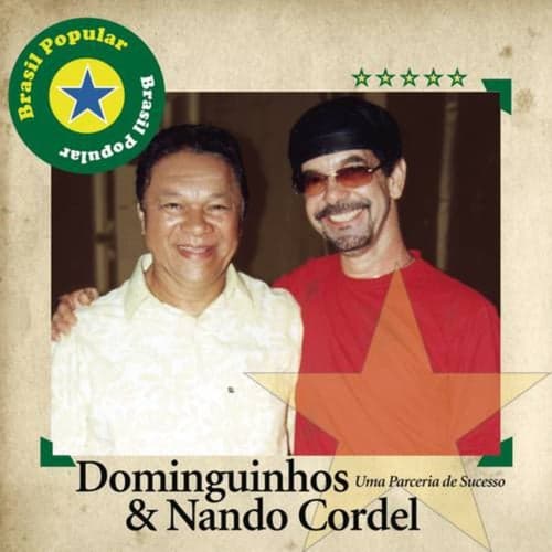 Brasil Popular - Dominguinhos E Nando Cordel