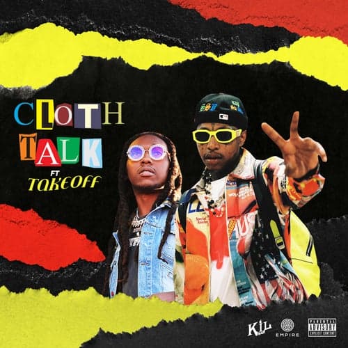 Cloth Talk (feat. Takeoff)