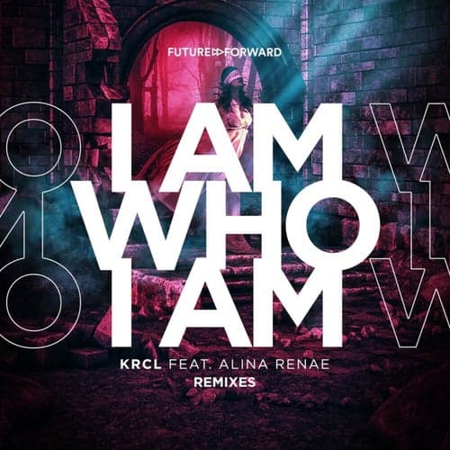 I Am Who I Am (Remixed)