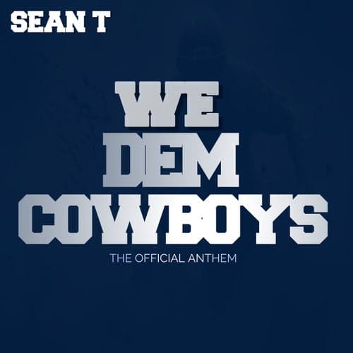 We Dem Cowboys