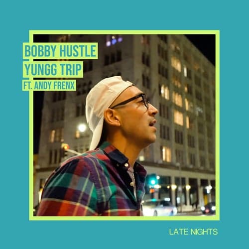 Late Nights (feat. Andy Frenx)