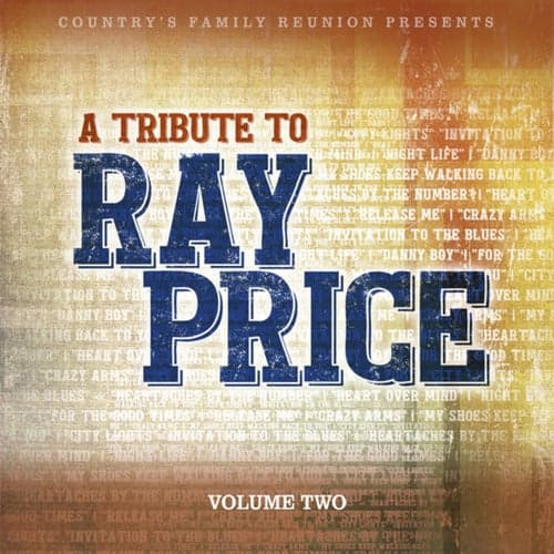 A Tribute to Ray Price (Live / Vol. 2)
