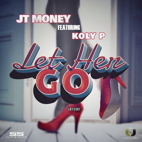 Let Her Go (feat. Koly P)