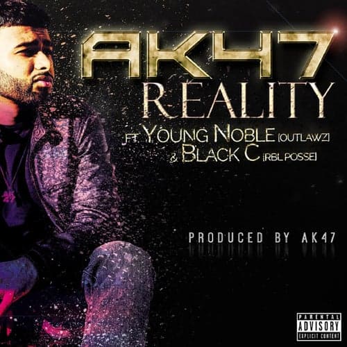 Reality (feat. Young Noble & Black C)