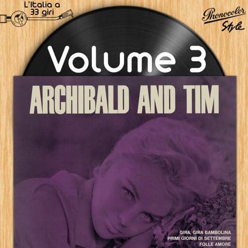 L'italia a 33 Giri: Archibald and Tim Vol. 3