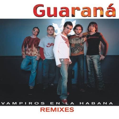Vampiros en La Habana Remixes
