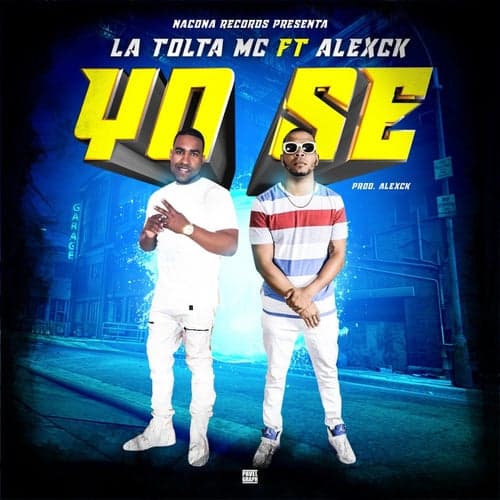 Yo Se (feat. ALEXCK)