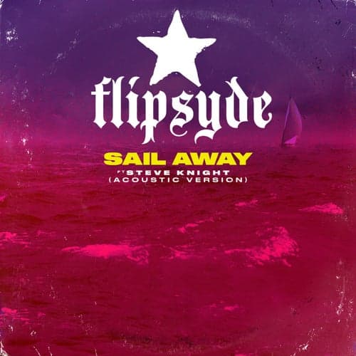 Sail Away (Acoustic) [feat. Steve Knight]