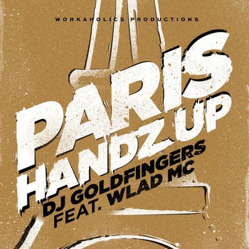 Paris Handz Up (feat. Wlad MC)