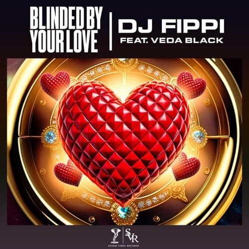 Blinded by Your Love (feat. Veda Black)