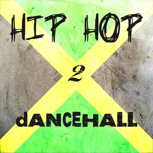 Hip Hop 2 Dancehall Platinum Edition