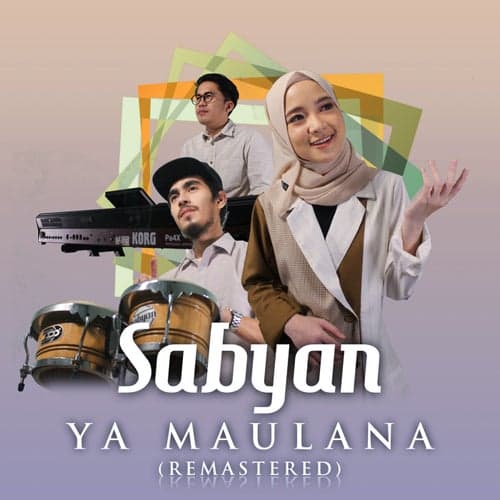 Ya Maulana (2020 Remaster)