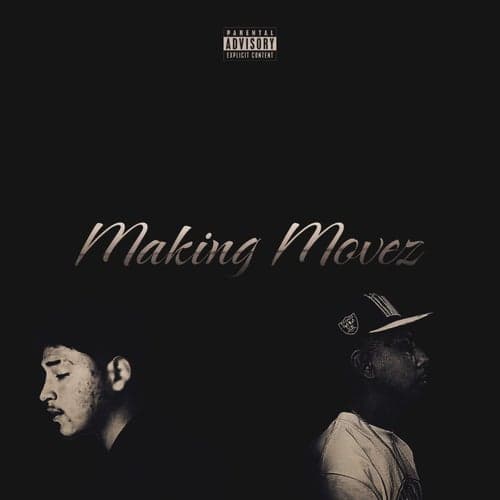 Making Movez (feat. Lil Nate)