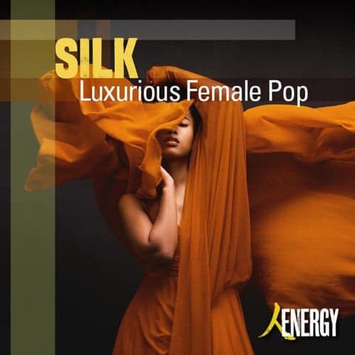 SILK - Luxurious Female Pop