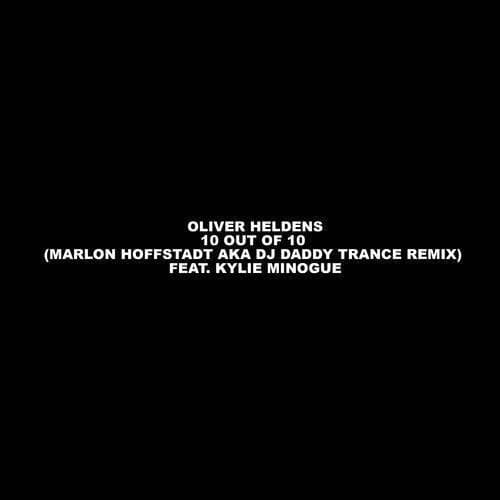 10 Out Of 10 (Marlon Hoffstadt aka DJ Daddy Trance Remix)