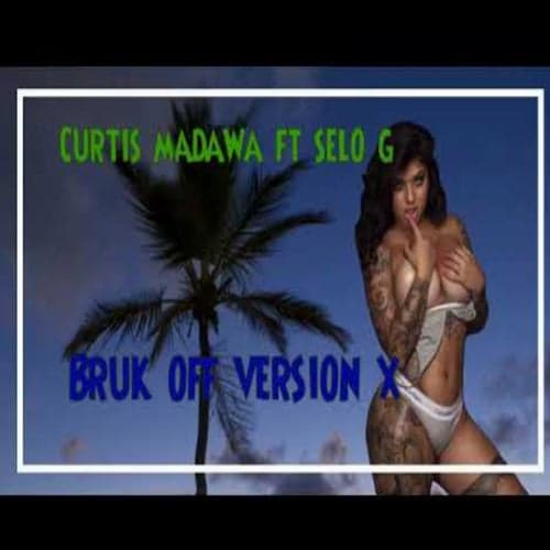 Unrealesed Bruk Off Version X (feat. Seloo G) [Official Audio]