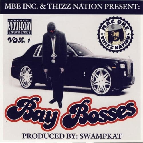 Bay Bosses Vol 1