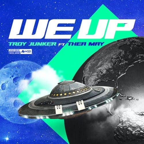 We Up (feat. Thea May)