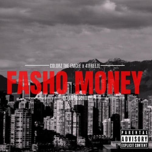 Fasho Money (feat. 41Freeze)