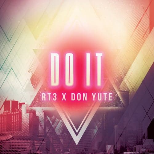 Do It (feat. Don Yute) - Single