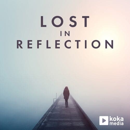Lost In Reflection
