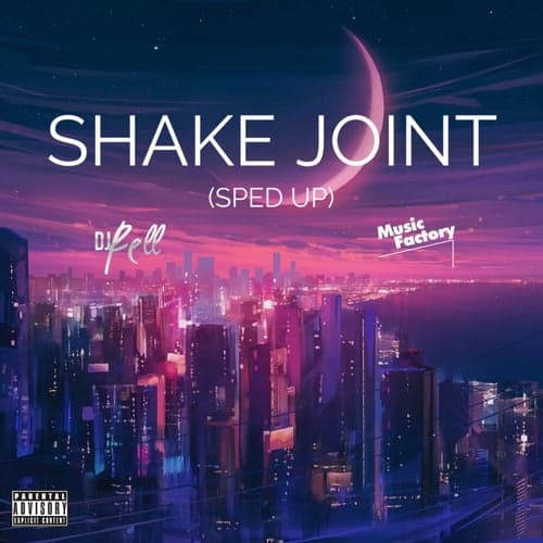 Shake Joint (feat. Juicy J) [Sped Up Remix]