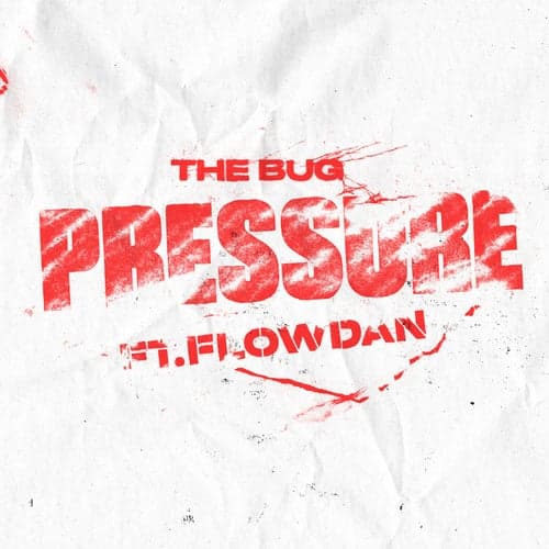 Pressure (feat. Flowdan)