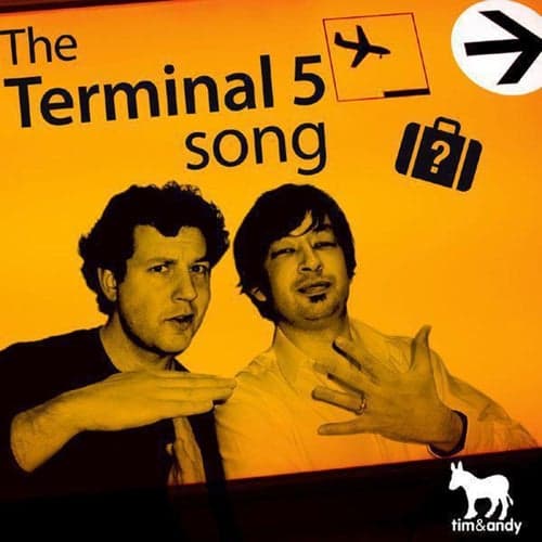 The Terminal 5 Song